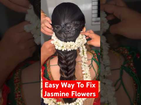 Simple Trick✔️ to secure jasmine Flowers for Messy Braid Hairstyle|#flowerarrangement  #messybraid