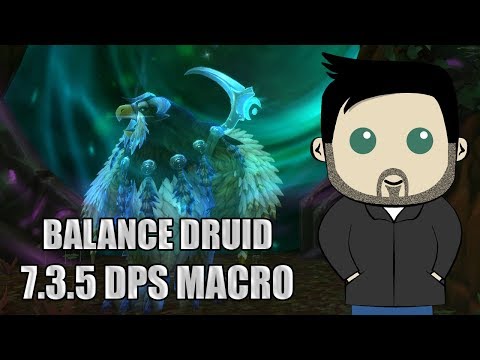 Balance Druid Rotation and GSE Macros for 7.3.5