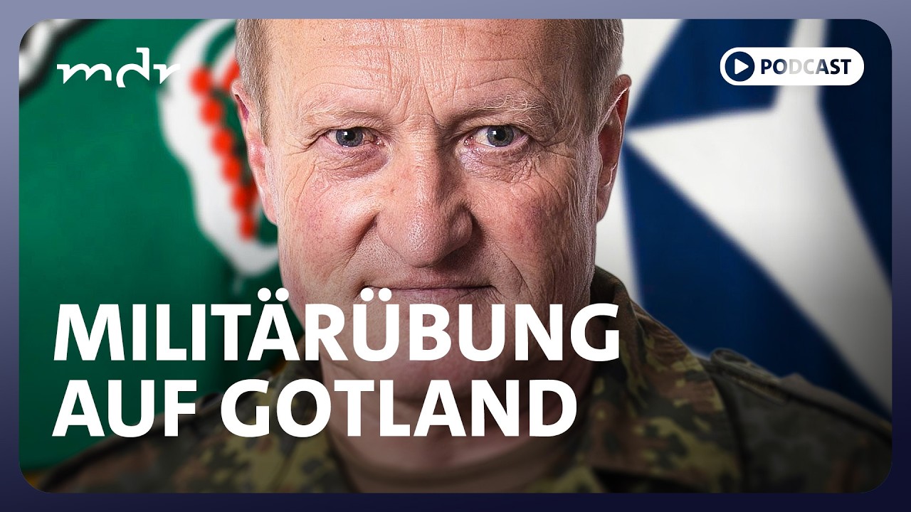 #336 Gotland-Übung mit Ukrainern: Schlappe für Nato-Soldaten? | Podcast Was tun, Herr General? | MDR