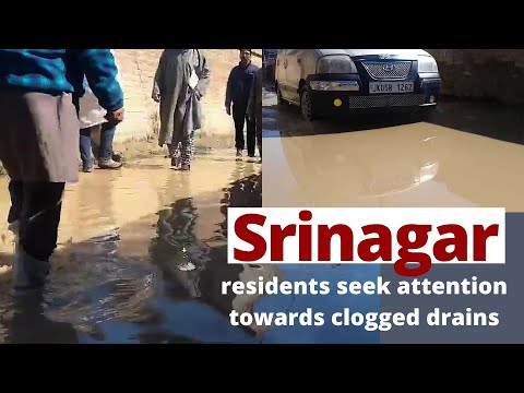 Srinagar: residents seek attention towards clogged drains