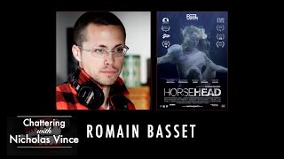 Chattering With Romain Basset