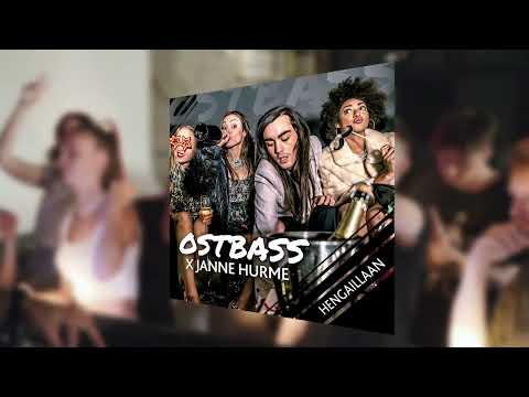 Ostbass x Janne Hurme - Hengaillaan | [BL®]