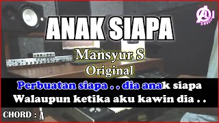 Download lagu ANAK SIAPA Karaoke Dangdut - Masyur S | Korg Pa3x (Chord&Lirik) mp3