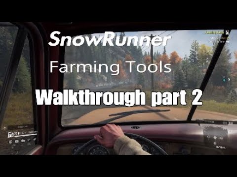 SnowRunner - Gameplay Walkthrough Part 2