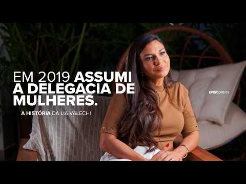 Em 2019 assumi a delegacia de mulheres