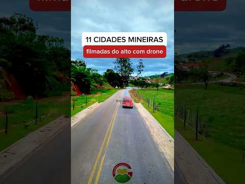 11 Cidades Mineiras filmadas com Drone