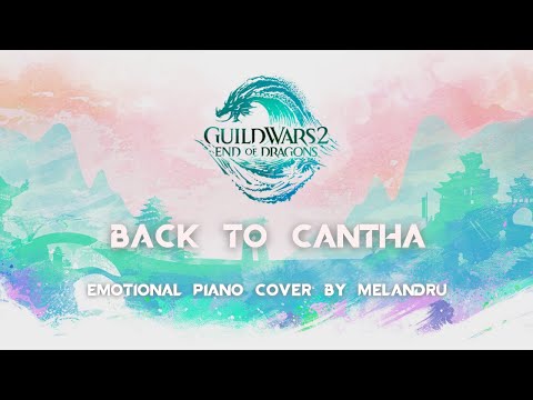 Guild Wars 2 - End of Dragons x Back to Cantha (Emotional Piano Cover)