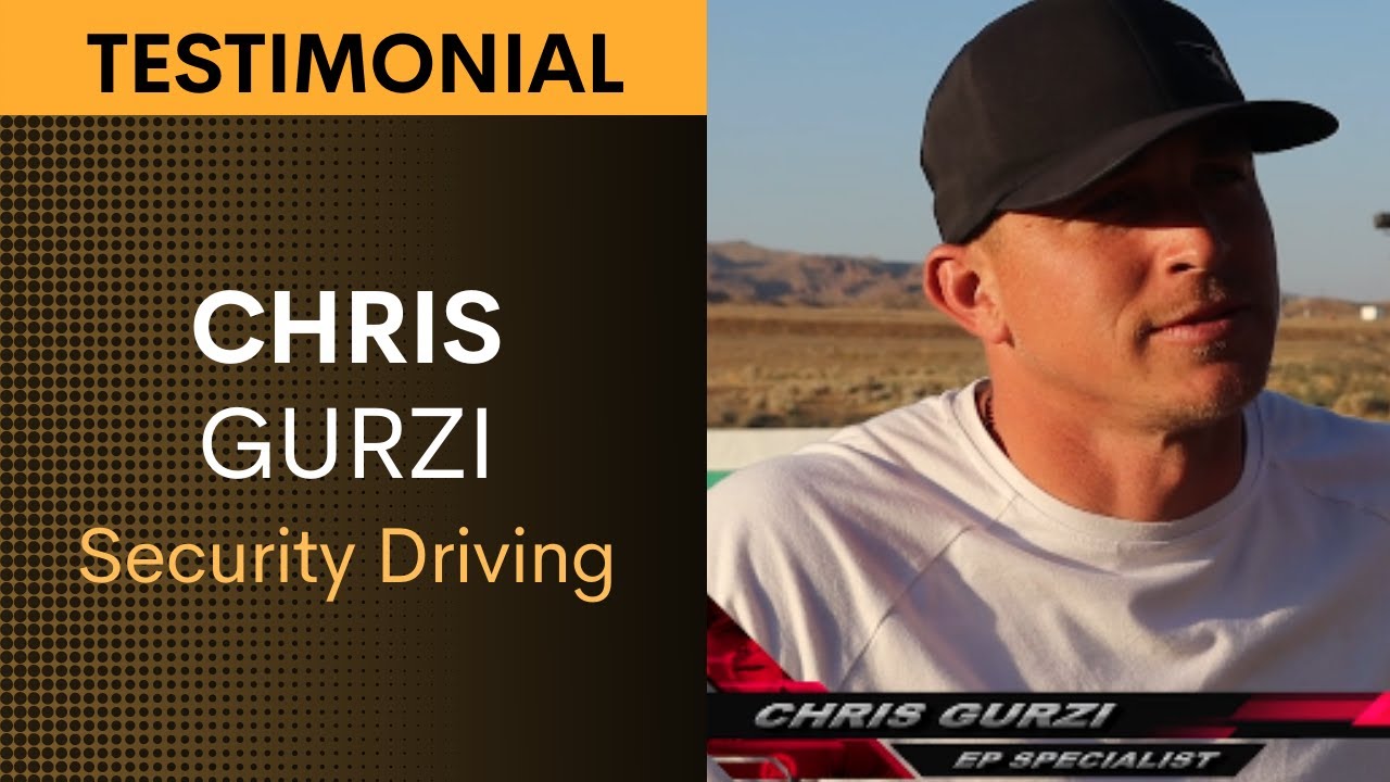 Security Driving Testimonial: Chris Gurzi