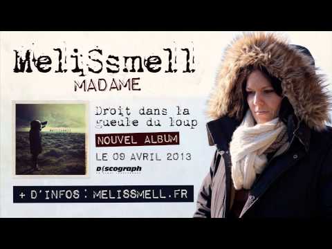 download lagu mp3 mp4 Melissmell Madame, download lagu Melissmell Madame gratis, unduh video klip Melissmell Madame