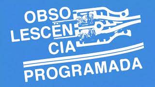 TEASER | OBSOLESCÊNCIA PROGRAMADA