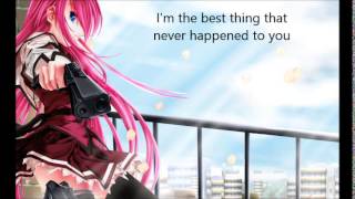 Nightcore - The Best Thing (That Never Happened) ~ We Are The In Crowd LYRICS