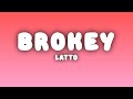 Latto Brokey Lyrics