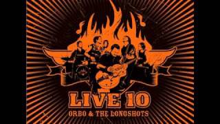 ORBO & The Longshots - Horse to the Water (George Harrison Cover)