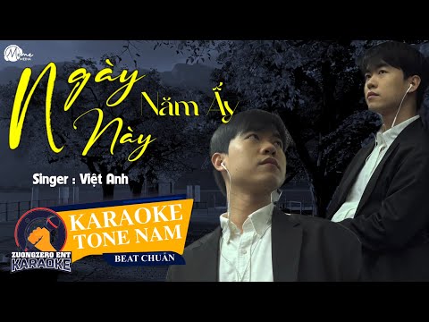 KARAOKE | Ngày Này Năm Ấy - Tone Nam (Beat Gốc Việt Anh) | Anh Nghĩ Về Ngày Mình Chia Tay...