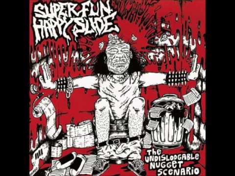 Super Fun Happy Slide - The Undislodgable Nugget Scenario [2009 Full Length Album]