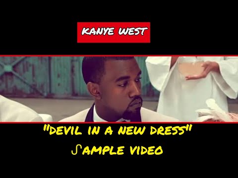ᔑample Video: Devil In A New Dress by Kanye West ft Rick Ross (prod. by Bink!, Mike Dean)