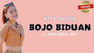 Download lagu Vita Alvia - BOJO BIDUAN KARAOKE // ( DJ REMIX @vitaalviaofficial2201 ) mp3 Download lagu Vita Alvia - BOJO BIDUAN KARAOKE // ( DJ REMIX @vitaalviaofficial2201 ) mp3