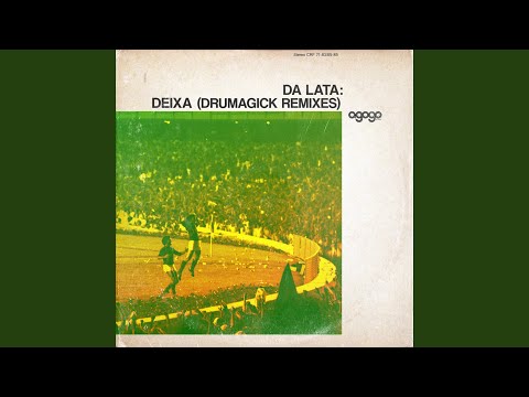 Deixa (Drumagick's Sun n Bass Remix)