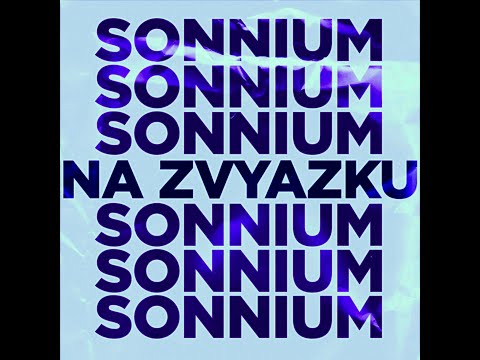 SONNIUM - NA ZVYAZKU (audio)