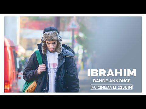 IBRAHIM - Bande Annonce #2 [VF]