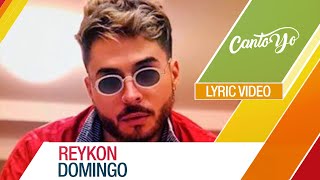 Reykon - Domingo (feat. Cosculluela)[Video Oficial] Lyric Video | Canto yo