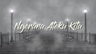 Download lagu NGERANA ATEKU KITA | ICA RISA Br TARIGAN | (REMAKE) by MBURAK PROJECT mp3