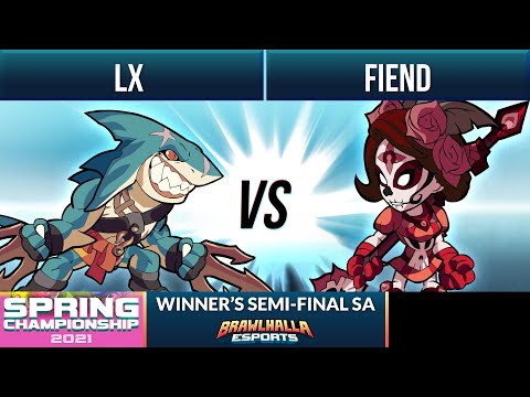 LX vs Fiend - Winner's Semi-Final - Spring Championship 2021 - SA 1v1