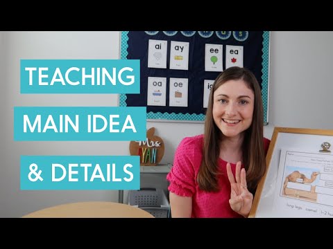 3 Tips For Teaching Main Idea Details