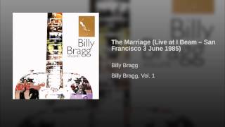 The Marriage (Live at I Beam – San Francisco 3 June 1985)