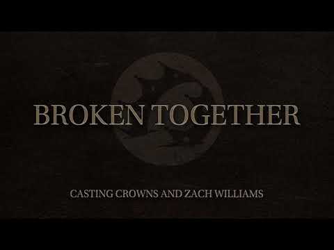 Video thumbnail for Broken Together