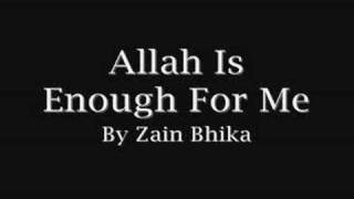 Nasheed: Allah Is Enough For Me