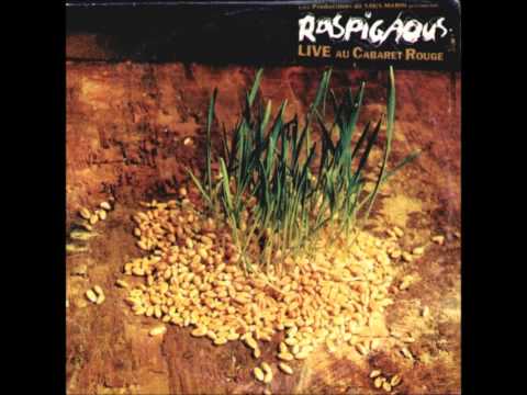 Raspigaous - Vitrolles (Live au cabaret rouge 2003)