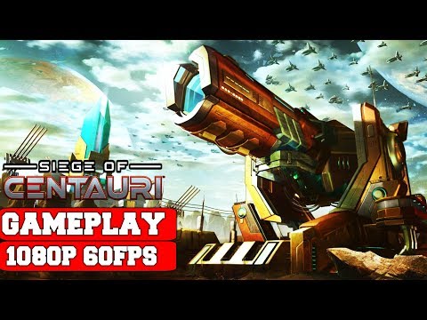 Siege of Centauri Gameplay (PC)
