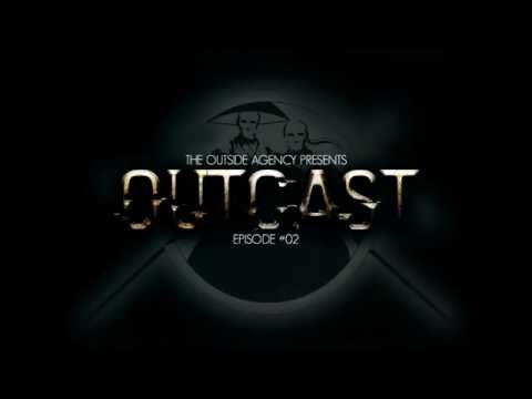 The Outside Agency - Outcast #02