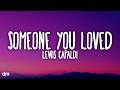 Lewis Capaldi - Someone You Loved (Lyrics)