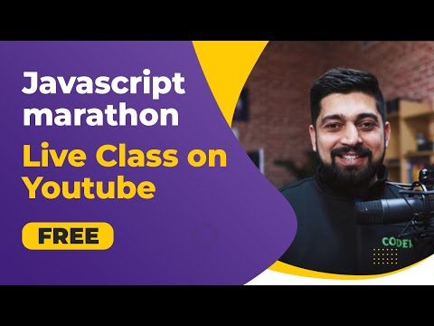 Javascript marathon Live classes on youtube