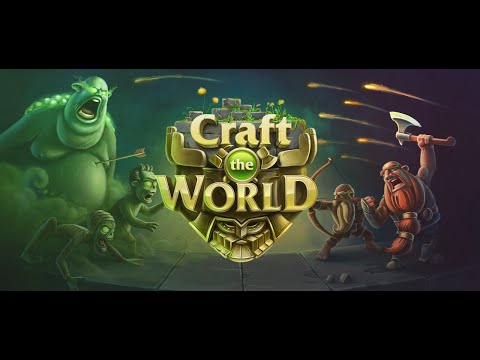 Видео Craft The World #1