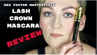 Mascara Review deutsch - die neue Max Factor Masterpiece Lash Crown Mascara