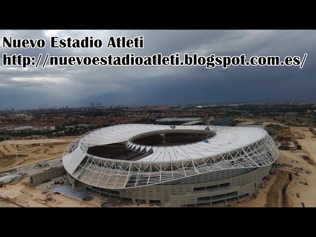 New Stadium Wanda Metropolitano: Construction update 25/6/2017