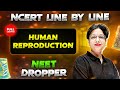 Human Reproduction FULL CHAPTER | NCERT Class 12th Zoology | Chapter 11 | Yakeen
