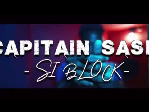 Captain Sash - Si block (freestyle)