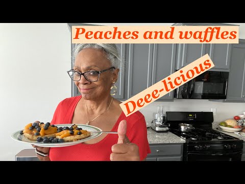 Absolutely deee-licious peaches and waffles