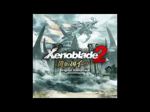 Battle!!/Torna - Xenoblade Chronicles 2: Torna OST - Kenji Hiramatsu