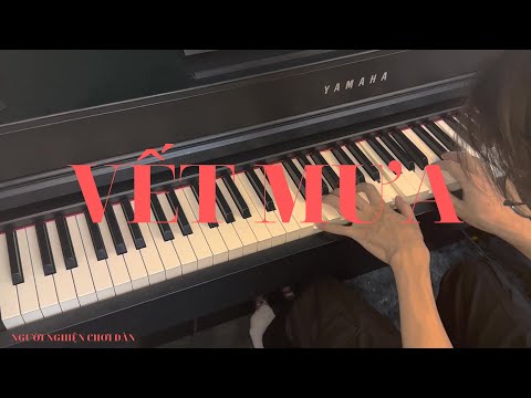 Vết Mưa - Vũ Cát Tường | Piano Cover