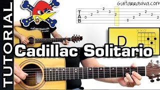 Como tocar CADILLAC SOLITARIO de LOQUILLO EN GUITARRA acordes y ritmo