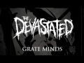 THE DEVASTATED - Grate Minds (New Track ...