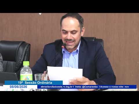 19ª Sessão Ordinária na camara Municipal de Nova Brasilândia D` Oeste de 2026