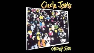 Circle Jerks - Don't Care
