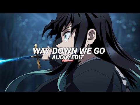 way down we go (slowed) - kaleo [edit audio]