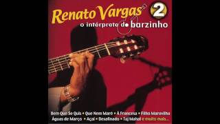 Renato Vargas - Filho Maravilha (Fio Maravilha) / Taj Mahal
